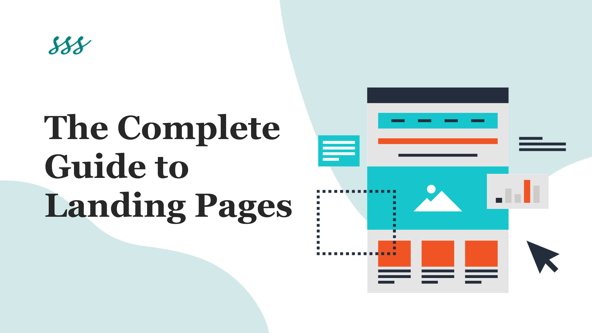 The Complete Guide To Landing Pages