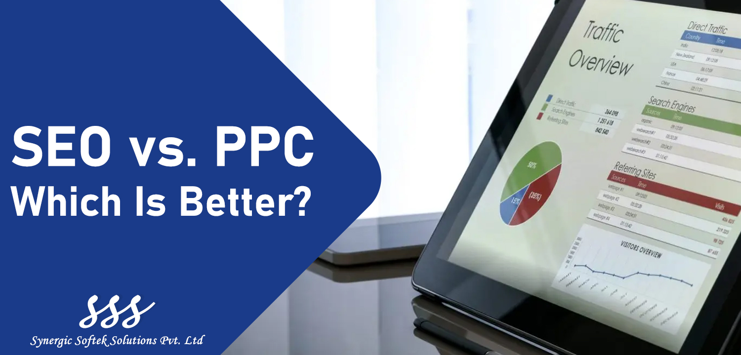 SEO vs PPC: Which Is Better For Your Website?