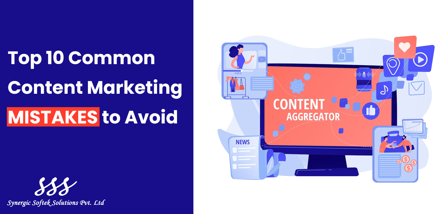 Common Content Marketing Mistakes to Avoid