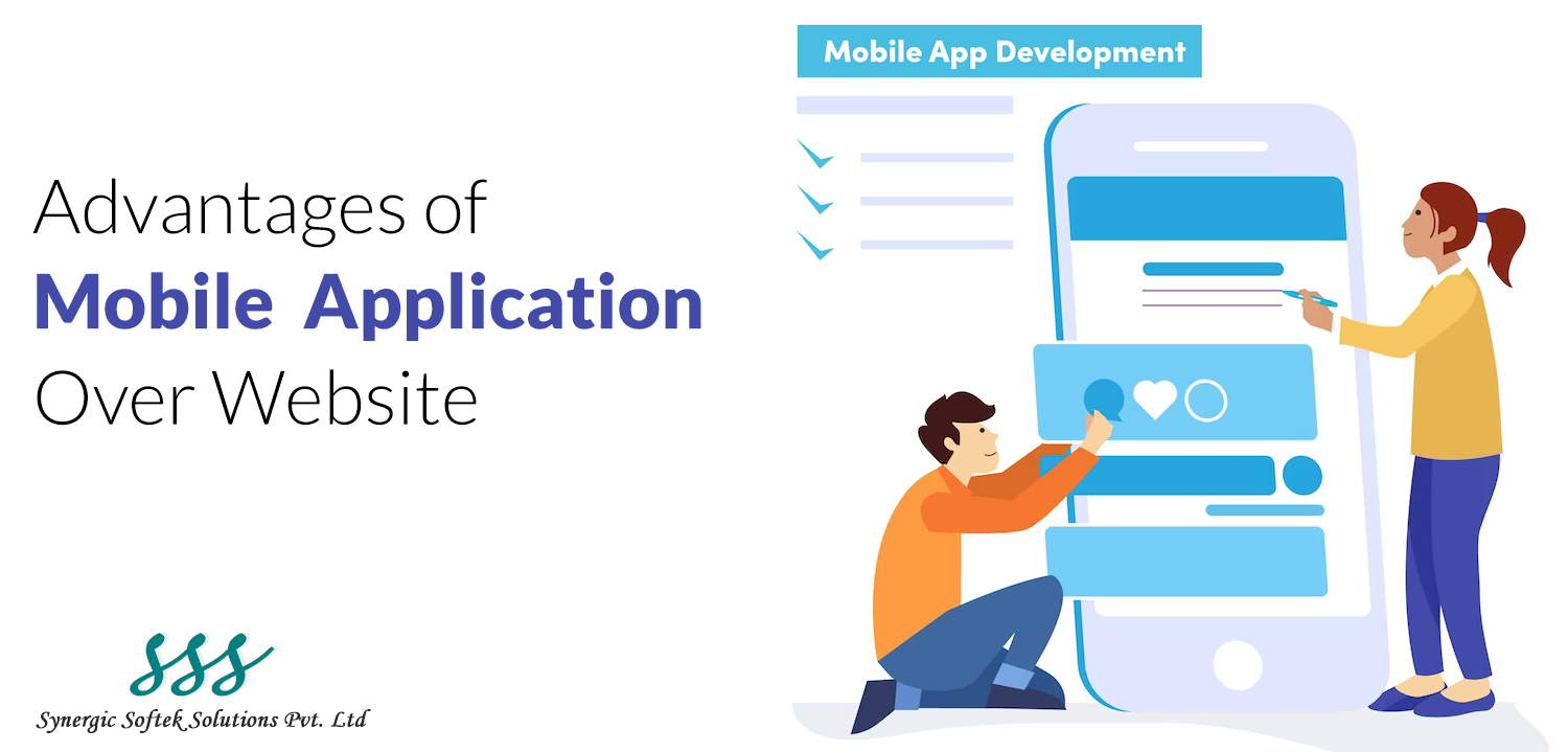 Advantages of Mobile Application over Website