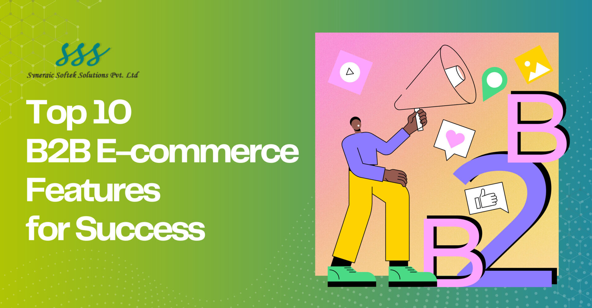 Top 10 B2B E-commerce Features for Success