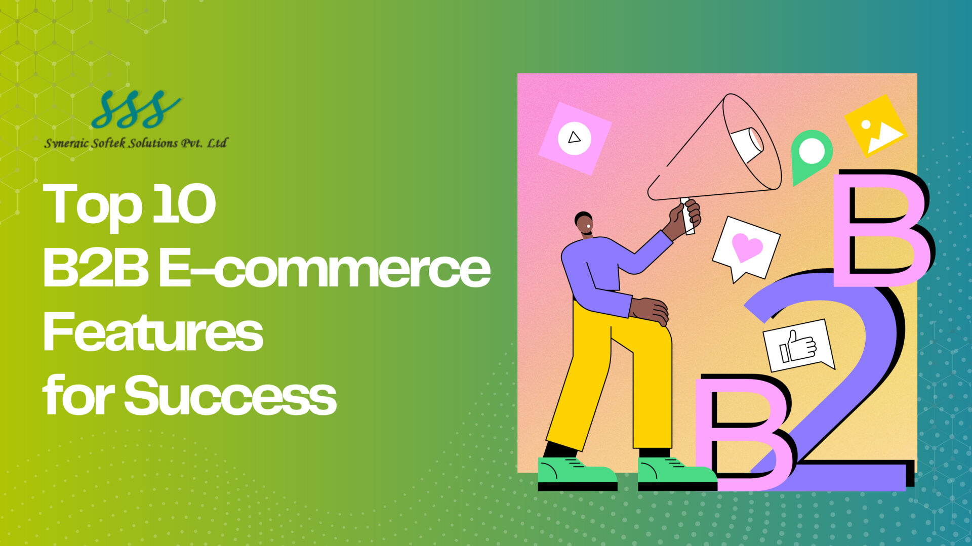 Top 10 B2B Features for Success