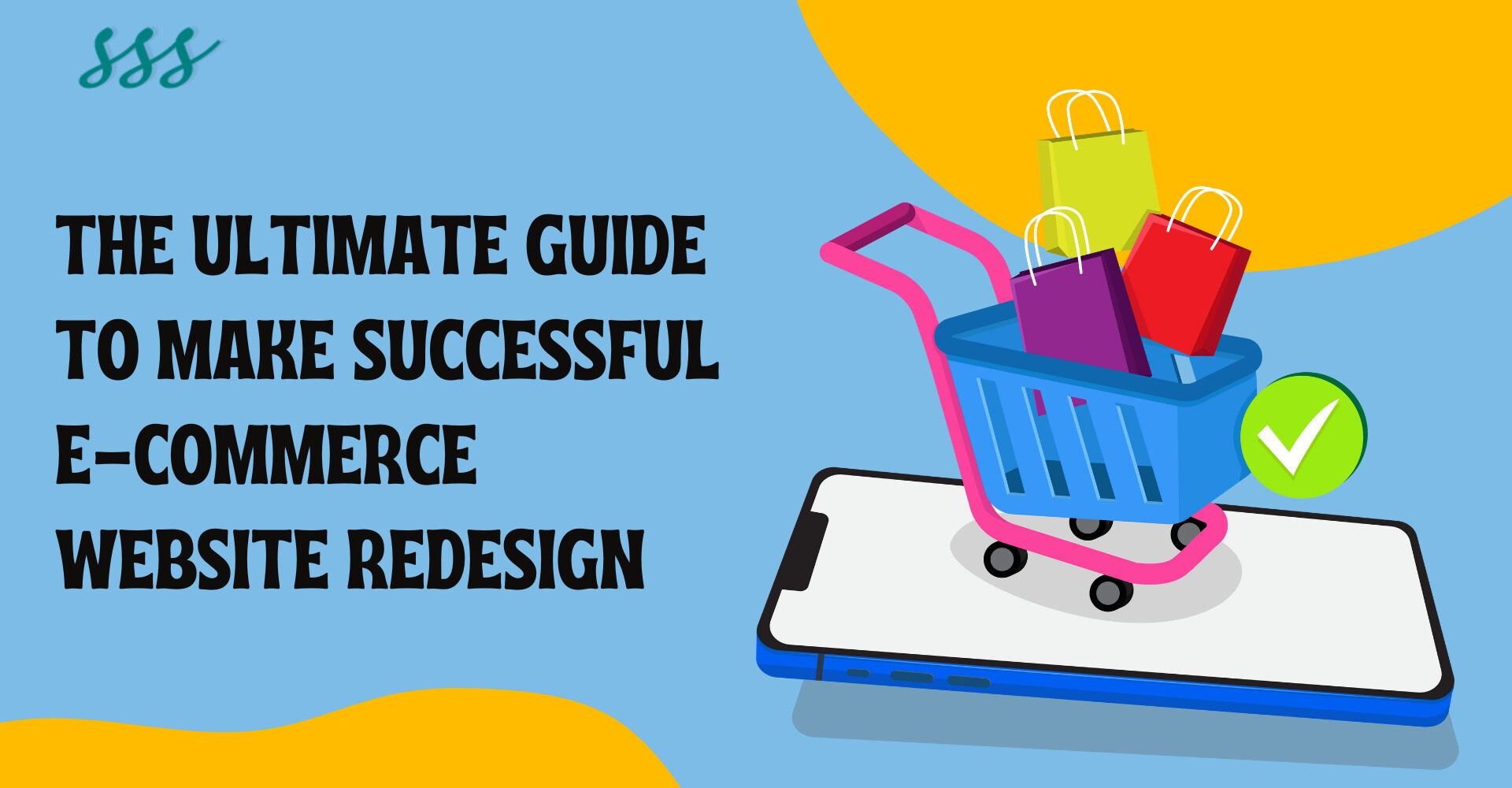 The Ultimate E-commerce Website Redesign Guide