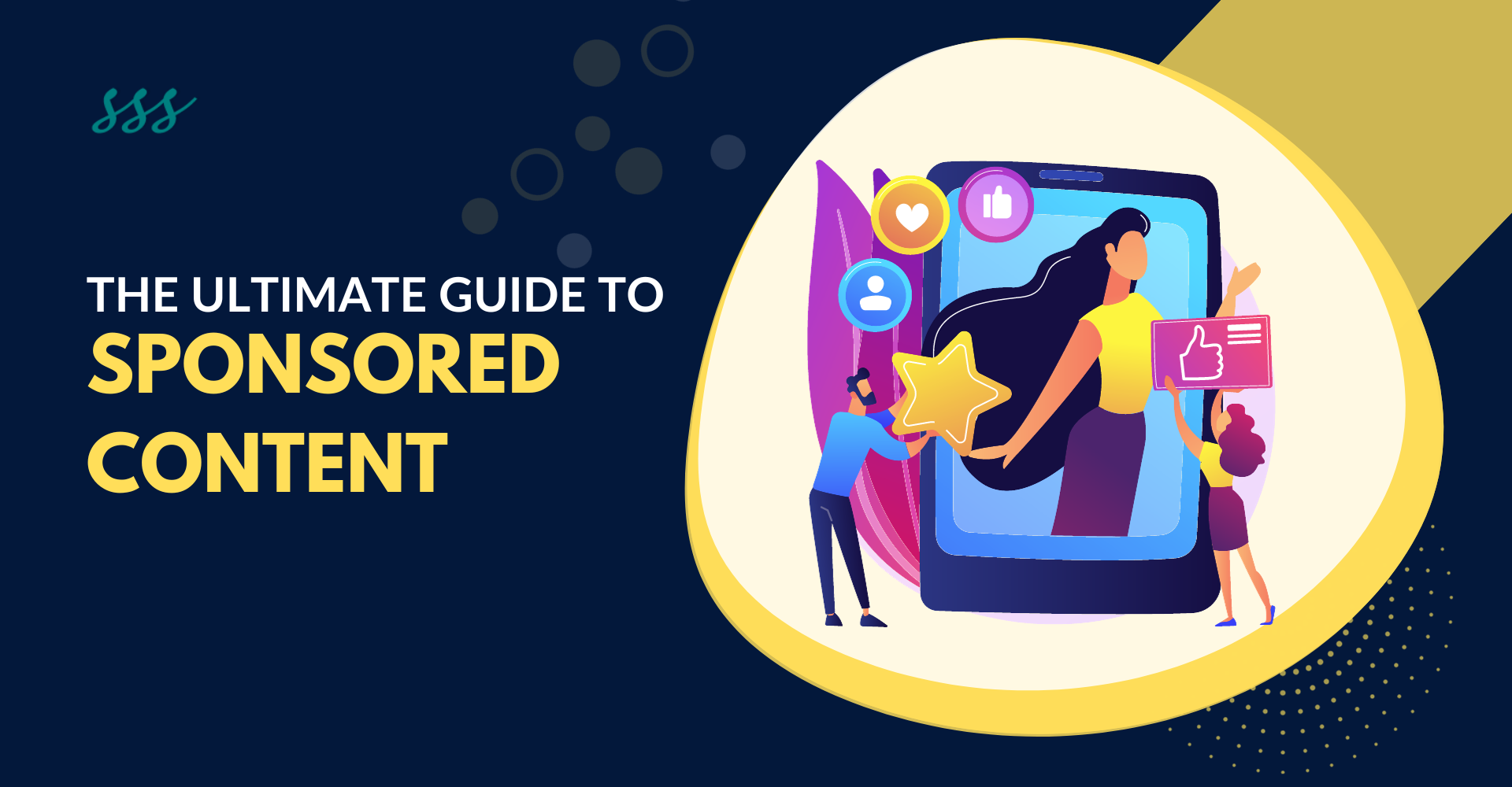 Ultimate Guide to Sponsored Content