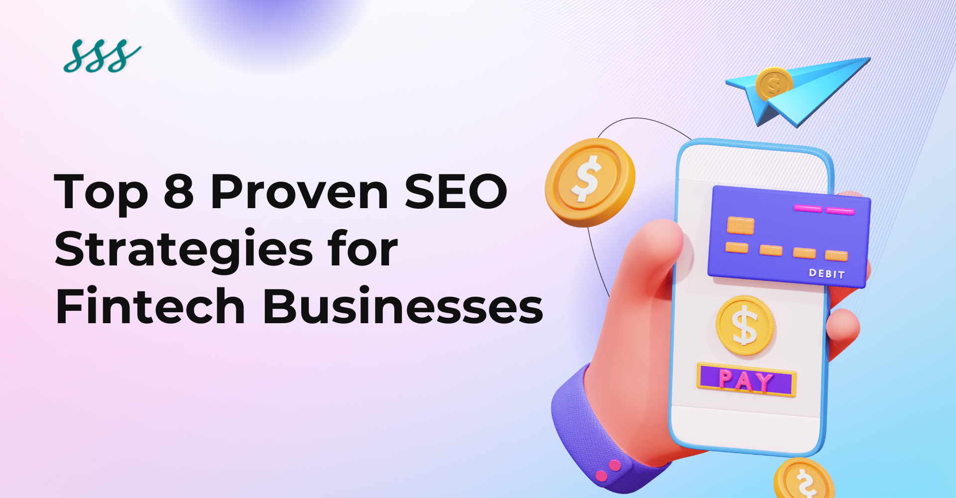 SEO Strategies for Fintech Businesses