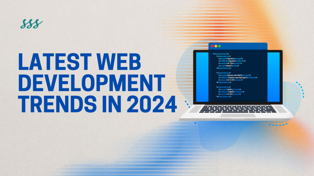 Latest Web Development Trends In 2024   Latest Web Development Trends In 2024 1024x576 