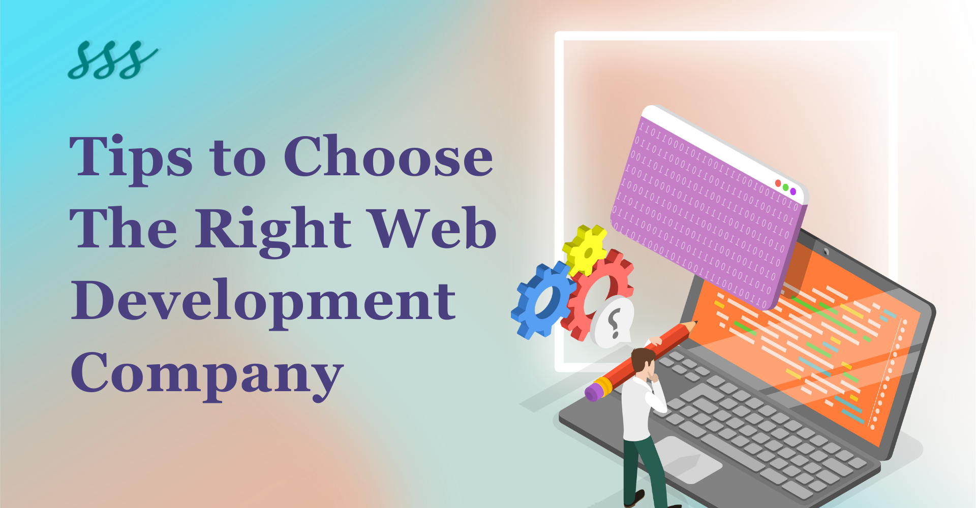 How to Choose The Right Web Development Company