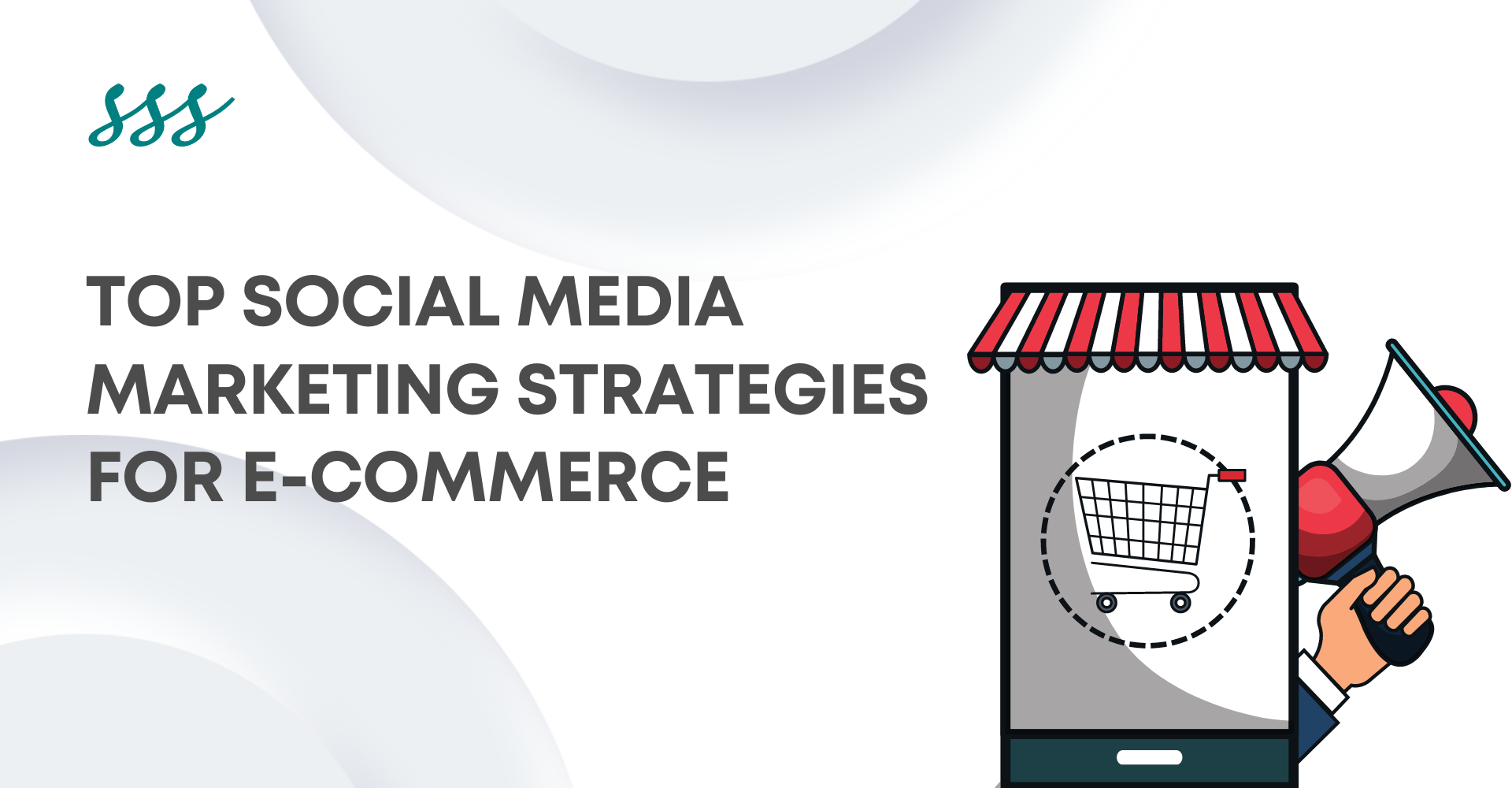 Social Media Marketing Strategies for E-commerce