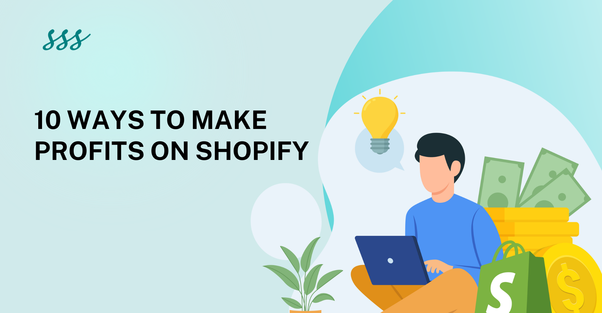 10 Ways to Make Profits on Shopify