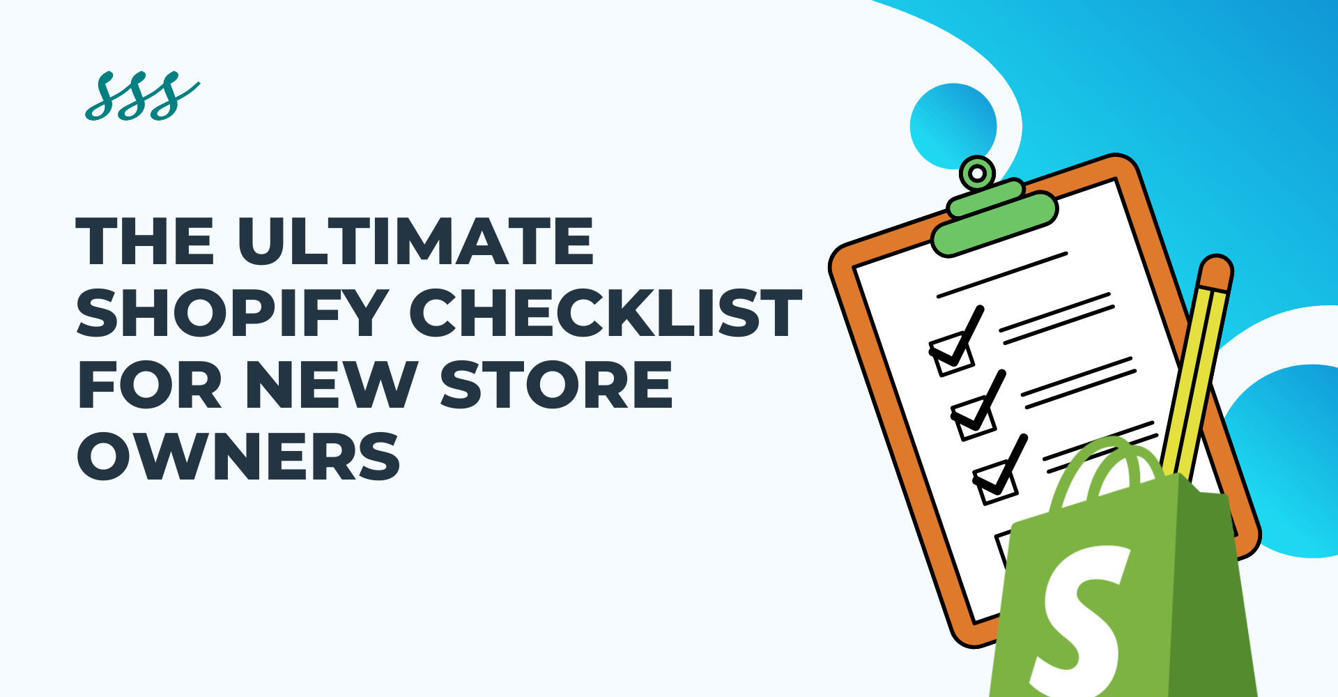 The Ultimate Shopify Checklist for New Store Owners