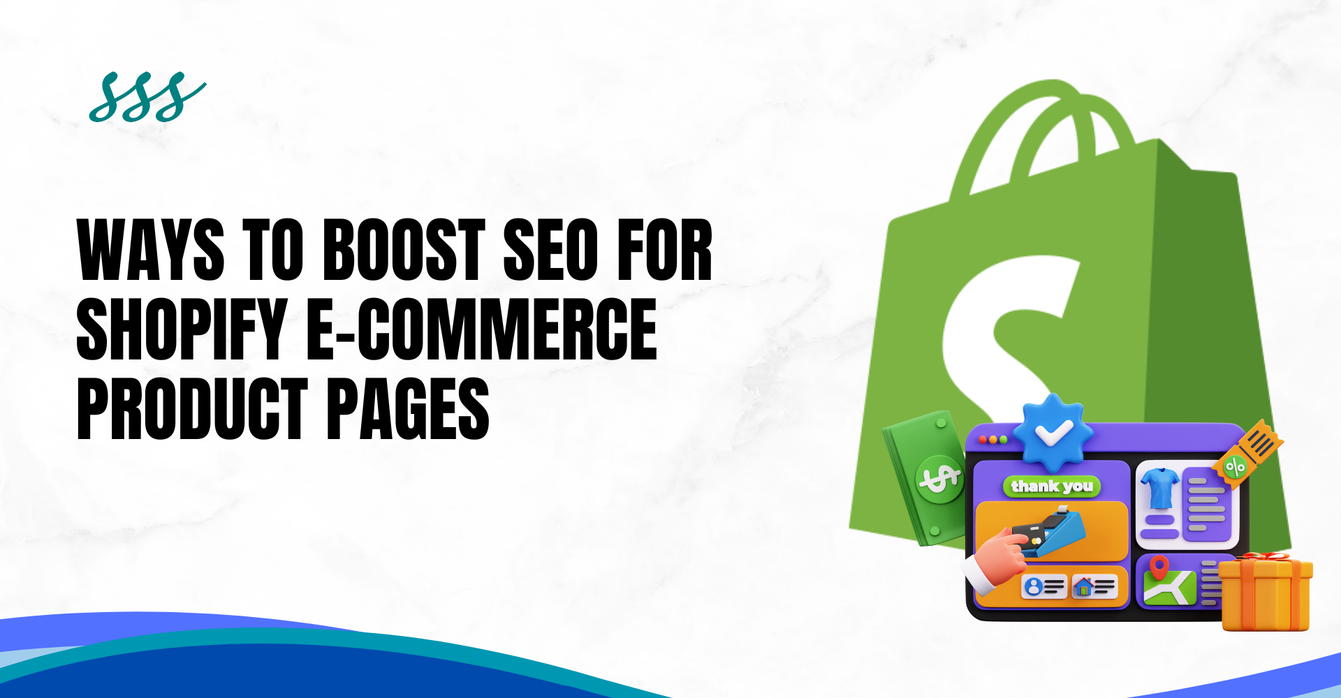 Best Ways to Boost SEO for Shopify E-commerce Product Pages