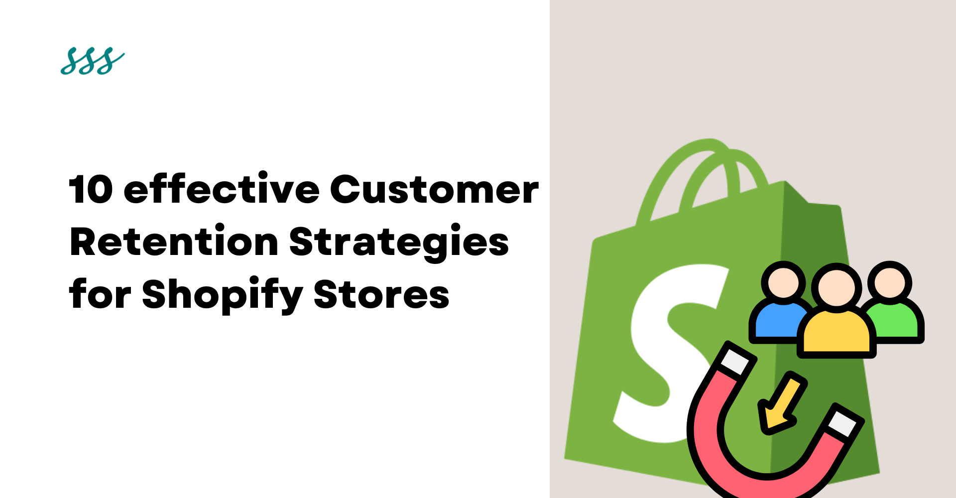 10 effective Customer Retention Strategies for Shopify Stores